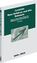 Cover: Neue Gefahren und alte Bekannte - Behr's GmbH
