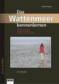 Cover: Das Wattenmeer kennenlernen - Stolz
