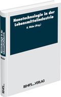 Cover: Nanotechnologie in der Lebensmittelindustrie - Behr's GmbH