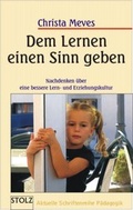 Cover: Dem Lernen einen Sinn geben - Stolz