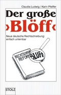 Cover: Der gro&szlig;e "Bl&ouml;ff" - Stolz