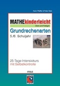 Cover: Mathe kinderleicht: Grundrechenarten - Stolz