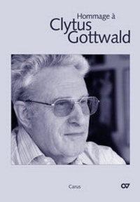 Abbildung von: Hommage à Clytus Gottwald - Carus-Verlag