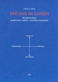 Cover: Der Sinn im Ganzen - AT Edition