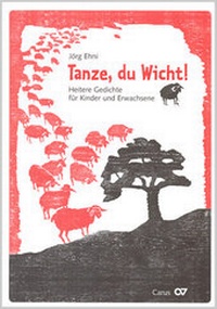 Abbildung von: Tanze, du Wicht! - Carus-Verlag