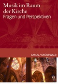 Cover: Musik im Raum der Kirche - Carus-Verlag