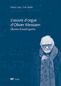 Abbildung von: L'oeuvre d'orgue d'Olivier Messiaen - Carus-Verlag
