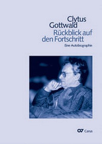 Abbildung von: Clytus Gottwald - Carus-Verlag