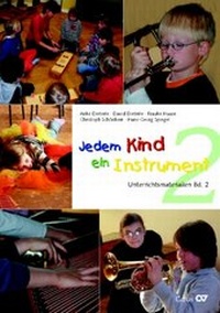 Enlarge image Cover: Jedem Kind ein Instrument - Carus-Verlag