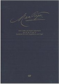 Abbildung von: Max Reger: Zwei Schumann-Lieder aus dem Zyklus "Zwölf Gedichte nach Justinus Kerner" op. 35 - Carus-Verlag