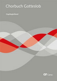 Abbildung von: Chorbuch Gotteslob. Orgel-Begleitband - Carus-Verlag