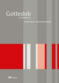 Abbildung von: Vorspiele / Intonationen zum Gotteslob. Eigenteil Österreich - Carus-Verlag
