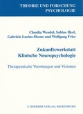 Cover: Zukunftswerkstatt Klinische Neuropsychologie - Roderer Verlag