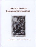 Cover: Emanuel Schikaneder: Regensburger Schauspiele - Roderer Verlag