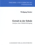 Cover: Gewalt in der Schule - Roderer Verlag