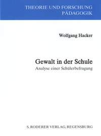 Enlarge image Cover: Gewalt in der Schule - Roderer Verlag