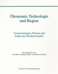 Cover: &Ouml;konomie, Technologie und Region - Roderer Verlag