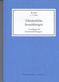 Cover: Zahn&auml;rztliche Arzneitherapie - Grundlagen der Arzneimittelwirkungen - Roderer Verlag