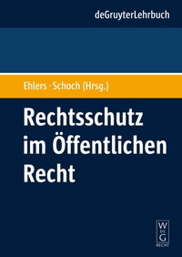 Abbildung von: Rechtsschutz im Öffentlichen Recht - De Gruyter
