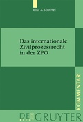 Abbildung von: Das internationale Zivilprozessrecht in der ZPO - De Gruyter
