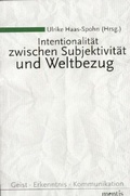 Cover: Intentionalit&auml;t zwischen Subjektivit&auml;t und Weltbezug - Brill Deutschland