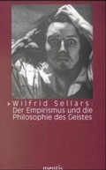 Cover: Wilfrid Sellars: Der Empirismus und die Philosophie des Geistes - Brill Deutschland