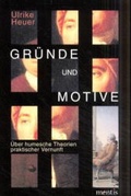 Cover: Gr&uuml;nde und Motive - Brill | mentis