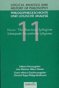 Cover: Focus: The Practical Syllogism / Schwerpunkt: Der praktische Syllogismus - Brill Deutschland