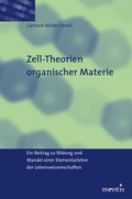 Cover: Zell-Theorien organischer Materie - Brill | mentis