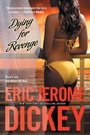 Cover: Dying for Revenge - E P Dutton & Co Inc