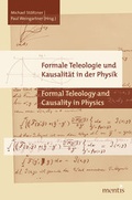 Cover: Formale Teleologie und Kausalit&auml;t in der Physik - Brill | mentis