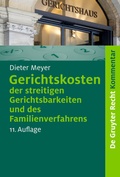 Abbildung von: Gerichtskosten der streitigen Gerichtsbarkeiten und des Familienverfahrens - De Gruyter