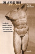 Cover: Die vergessene Leiblichkeit - Brill | mentis