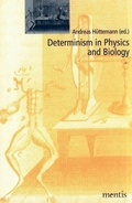 Cover: Determinismus in Physics and Biology - Brill Deutschland