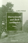 Cover: Unerw&uuml;nscht und doch vorhanden - edition fischer
