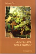 Cover: Wie erl&ouml;st man einen Hausgeist? - edition fischer