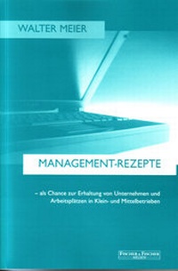 Enlarge image Cover: Management-Rezepte - edition fischer