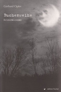 Enlarge image Cover: Buchenweihe - edition fischer