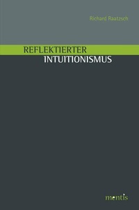 Enlarge image Cover: Reflektierter Intuitionismus - Brill Deutschland