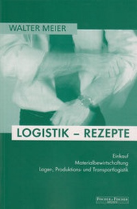 Enlarge image Cover: Logistik-Rezepte - edition fischer