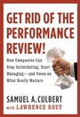 Cover: Get Rid of the Performance Review! - Grand Central Publishing