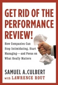 Cover: Get Rid of the Performance Review! - Grand Central Publishing