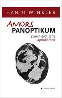 Abbildung von: Amors Panoptikum - edition fischer