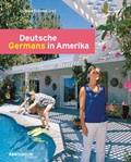 Cover: Deutsche in Amerika /Germans in America - Arnoldsche