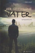Cover: Der gestohlene Vater - edition fischer
