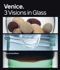 Cover: Venice: Three Artists - Three Visions - Arnoldsche