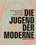 Cover: Die Jugend der Moderne - Arnoldsche