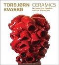 Cover: Torbj&oslash;rn Kvasb&oslash; - Ceramics - Arnoldsche