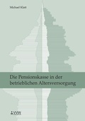 Cover: Die Pensionskasse in der betrieblichen Altersversorgung - VVW Verlag Versicherungswirtschaft