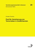 Cover: Pool Re: Versicherung von Terrorrisiken in Grossbritannien - VVW Verlag Versicherungswirtschaft